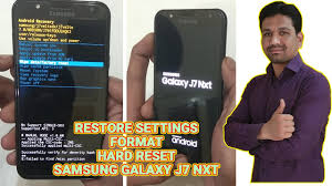 Hard Reset Samsung Galaxy J7 Nxt ...