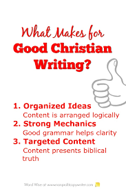 What Makes For Good Christian Writing
