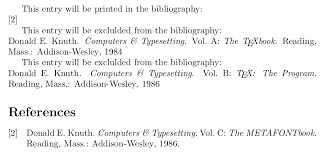 He created tex (a powerful typesetting system) and metafont (a program to design fonts). Is There A Way To Suppress Printing A Specific Reference In The Bibliography Using Biblatex With Biber Backend Tex Latex Stack Exchange