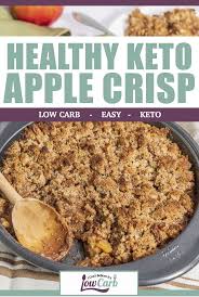 Best Healthy Keto Apple Crisp Recipe Gluten Free And Low Carb Recipe In 2020 Low Carb Recipes Dessert Apple Crisp Recipes Low Carb Desserts