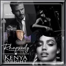 Rhapsody (The Butcher and the Violinist #1) by Kenya Wright