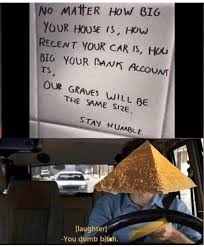 You Thaught Memes Egypt Pyramid Grave Thesame Lmao Morememes Dailymemes Funny Relatable Memes Stupid Funny Memes Haha Funny