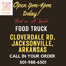 Bird on a Leash LLC Food Truck — American restaurant food truck in Jacksonville, Arkansas