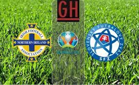 Northern Ireland Vs Slovakia Euro 2020 Qualifiers Video Highlights Northern Ireland Ireland Northern