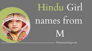 Mahavir, hindu boy names ; Latest 2022 á… Modern Baby Girl Names Starting With M Unique With Meaning M Akshar Se New Name Girl
