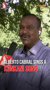 Alberto Cabral sings a Konkani song
