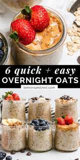 6 Easy Overnight Oats Recipes Recipe Overnight Oats Recipe Healthy Overnight Oats Healthy Easy Recipes