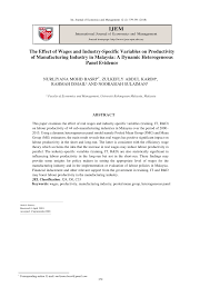44 pages, published november 2018. Pdf The Effect Of Wages And Industry Specific Variables On Productivity Of Manufacturing Industry In Malaysia A Dynamic Heterogeneous Panel Evidence