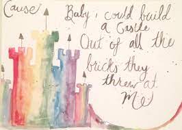 Naomi Cause Baby I Could Build A Castle Out Of All The