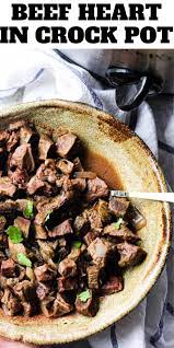 Keto Slow Cooker Beef Heart Recipe Recipe Crockpot Recipes Slow Cooker Deer Meat Recipes Beef Heart Recipe