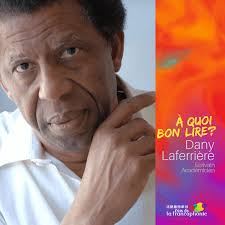 Alliance Française de Hong Kong - Dany Laferrière : Why do we ...