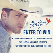 Wanna win two 4-day CMA Fest tickets at Nissan Stadium, two pair of Maui  Jim sunglasses, and two tickets to the CMT Music Awards