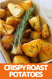 Classic Crispy Roast Potatoes With Rosemary Are The Very Best Side Dish These Oven Roasted Potatoes Crispy Roast Potatoes Rosemary Roasted Potatoes Potatoes