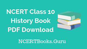 Ncert Class 10 History Books Pdf Download In 2020 History Books History Of Science History Textbook
