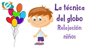 Relajacion Ninos La Tecnica Del Globo En Educacion De esta forma, los niños entrenan la atención de forma. relajacion ninos la tecnica del globo