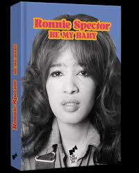 📚 «Be My Baby» es un libro autobiográfico de Veronica Yvette Bennett  (1943-2022), Ronnie Spector, vocalista principal de uno de los grupos  musicales pop de mujeres más emblemáticos de todos los tiempos: