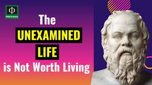 The Unexamined Life Is Not Worth Living Socrates See Link Below For Introducing Socrates Youtube