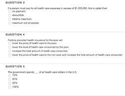 We did not find results for: Question 3 If A Person Must Pay For All Health Care Chegg Com