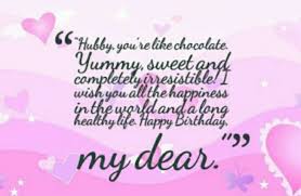 Hubby Birthday Wishes For My Lovely Husband Pin By Poonam Mahindre On Peace Birthday Wish For Husband Wishes For Husband Birthday Wishes