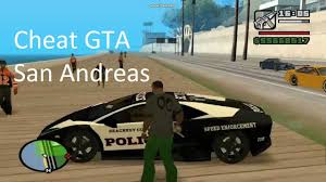 بعد التحية الطيبة المباركة السلام عليكم ورحمة الله وبركاته اقدم لكم جميع اكواد لعبة gta san andreas. Cheat Code Gta San Andreas Sous Android Youtube