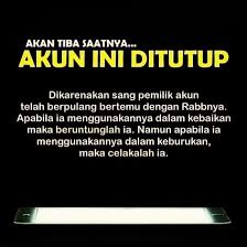 Renungan Malam Jika Suatu Saat Akun Ini Tidak Pernah Posting Lagi Semoga Postingan Yg Telah Berlalu Tetap Memberikan M Kutipan Agama Kutipan Terbaik Perasaan