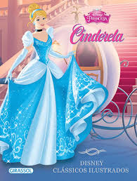 ٢٧ ذو الحجة ١٤٤٢ هـ. Disney Classicos Ilustrados Cinderela Em Portuguese Do Brasil Varios Autores Amazon De Bucher