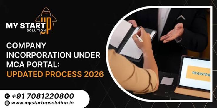 Company Incorporation Under MCA Portal: Updated Process 2026