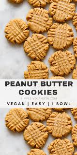 1 Bowl Vegan Peanut Butter Cookies The Simple Veganista Vegan Peanut Butter Cookies Butter Cookies Easy Vegan Dessert Recipes