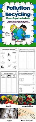Ngss K Ess3 3 Pollution Recycling Human Impact On Environment Distance Learn Ngss Kindergarten Science Lessons Teaching Science