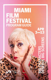 Miami Film Festival 2025 Program Guide by Miami Film Festival