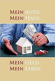 The reason why mein is correct in your example is the 'gender' of the word auto. Mein Auto Mein Haus Mein Geld Mein Leben Schneider Thomas Amazon De Bucher