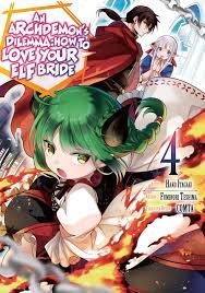 An Archdemon's Dilemma: How to Love Your Elf Bride (Manga Version) Volume 4  eBook by Fuminori Teshima - EPUB Book | Rakuten Kobo 9781718338562