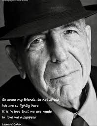 The wonderful Leonard Cohen