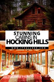 2 person, adult's only cabin in hocking hills. The Best Hocking Hills Airbnbs Perfect Rentals For A Little Getaway Itsallbee Solo Travel Adventure Tips