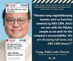 LOOK: Deputy Speaker District Representative Cebu, 3rd District. Cong.  Pablo John "PJ" Garcia. bumoto ng #YesToABSCBNDenial dahil hindi raw  nagbabayad ng tax ang ABS-CBN. SOURCES: BIR:  https://www.gmanetwork.com/news/news/nation/745101/abs-cbn-paid ...