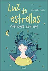 Se compone de una superficie con una base luminosa, sobre la que los niños pueden experimentar haciendo sus propias creaciones. Luz De Estrellas Meditaciones Para Ninos Superfamilias Amazon De Garth Maureen Cardenoso Concha Fremdsprachige Bucher