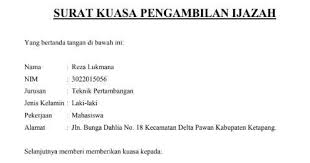 Contoh surat pernyataan siswa kehilangan ijazah. Contoh Surat Kuasa Pengambilan Ijazah Dan Yudisium Bagian Administrasi Akademik Dan Kemahasiswaan Politap