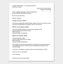 Dear sir/madam, i am writing to inform you that i have applied to close my current account number enter account number with bank name. How To Write A Change Of Address Letter Format Samples
