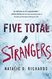 Download Pdf Five Total Strangers Free Epub Mobi Ebooks In 2020 Ya Books Books To Read Online Book Release