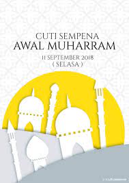 Pemberitahuan cuti sempena deepavali dan awal muha. Poster Cuti Sekolah Awal Muharram 2018 Koleksi Grafik Untuk Guru