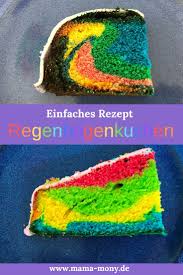 Rezept Regenbogenkuchen Eine Einfache Variante Regenbogenkuchen Rezept Kuchen Bunter Kuchen