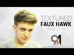 cach cắt toc va tạo kiểu nam faux hawk w blumaan original styling meraki the 91s youtube cắt toc toc youtube