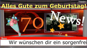Unsre oma, wunderbar, sie wird heute 70 jahr'. 70 Geburtstag Lieder Grusse Spruche Videos Ideen