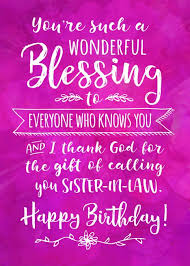 Birthday Wishes To My Sister In Law Sister In Law Birthday You Rsquo Re Such A Wonderful Blessing Card Ad Sponsored Birt In 2020 Sister In Law Birthday Sister Birthday Quotes Niece Birthday Wishes