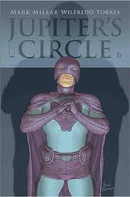 (w) mark millar (a/ca) frank quitely advance solicit! Jupiter S Circle Vol 2 By Mark Millar Goodreads