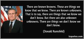 On the 12th of february 2002, donald rumsfeld, back then secretary of state of the us, used an until then little known framework to help him in making the case for the invasion of iraq: Pin On Quotes