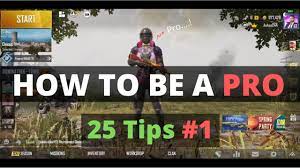 25 Basics Pubg Mobile Tips And Tricks For Noob To Pro Pubgmobile Tips And Tricks Noob Tips Basic
