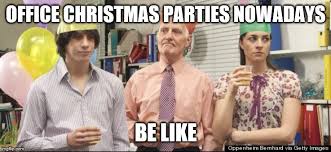 Lame Office Party Memes Imgflip