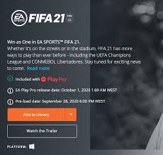 Conmebol libertadores experience the breathtaking intensity of south america's biggest club tournament as a free* content update for fifa 20 on playstation®4, xbox one, and pc, available. Fifa 21 Pre Load Available 28th September Origin Ea Play Pro Fifa