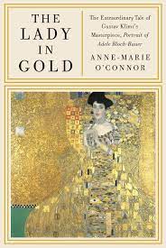 Woman in gold by by kilian is a chypre floral fragrance for women.woman in gold was launched in 2017. The Lady In Gold The Extraordinary Tale Of Gustav Klimt S Masterpiece Portrait Of Adele Bloch Bauer Amazon De O Connor Anne Marie Fremdsprachige Bucher
